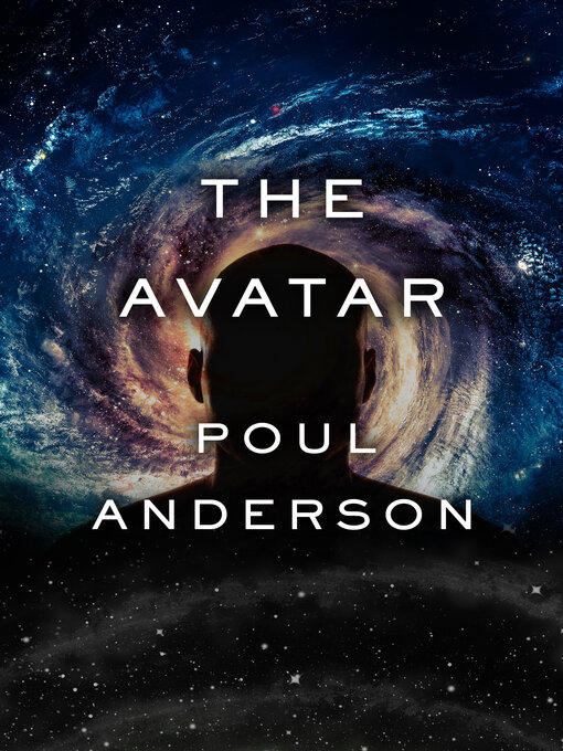 Title details for The Avatar by Poul Anderson - Available